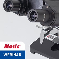 Missed Our Microscopy With Motic Webinar? Watch It Here! Image